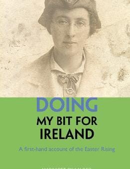 Margaret Skinnider: Doing My Bit For Ireland [2024] paperback For Sale