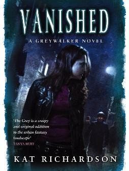 Kat Richardson: Vanished [2009] paperback Sale