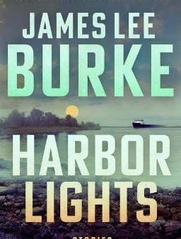 James Lee Burke: Harbor Lights [2024] hardback For Sale