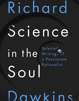 Richard Dawkins: Science in the Soul [2017] hardback Online Hot Sale