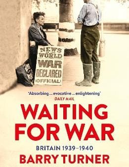 Barry Turner: Waiting For War [2020] paperback Fashion