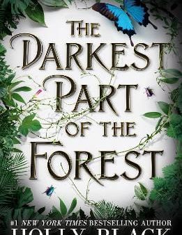 Holly Black: The Darkest Part of the Forest [2016] paperback For Discount