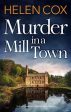 Helen Cox: Murder in a Mill Town [2022] hardback Online now