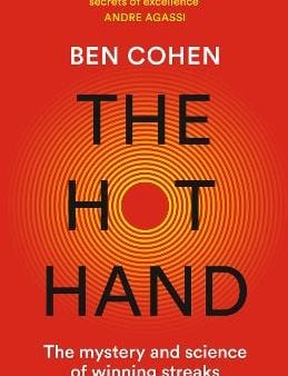 Ben Cohen: The Hot Hand [2020] paperback Online Hot Sale