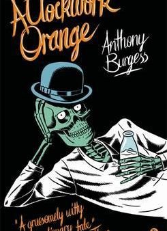 A Clockwork Orange by Anthony Burgess Online now