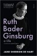 Ruth Bader Ginsburg : A Life by Jane Sherron de Hart For Discount