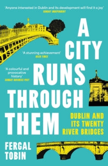 A City Runs Through Them by Fergal Tobin Online now