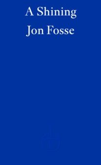 A Shining by Jon Fosse on Sale