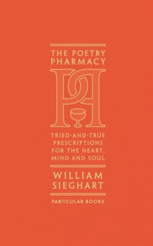 The Poetry Pharmacy by William Sieghart Online now