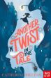 Another Twist in the Tale by Catherine Bruton (Paperback) Discount