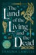 The Land of the Living and the Dead by Shauna Lawless For Discount