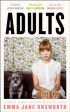 Adults by Emma Jane Unsworth (Paperback) Fashion