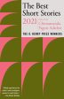 The Best Short Stories 2021 : The O. Henry Prize Winners by Chimamanda Ngozi Adichie , Jenny Minton Quigley For Cheap