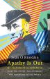 Apathy Is Out : Selected Poems by Sean O Riordain For Sale