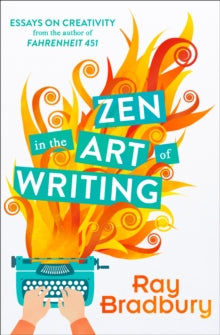 Zen in the Art of Writing by Ray Bradbury For Cheap