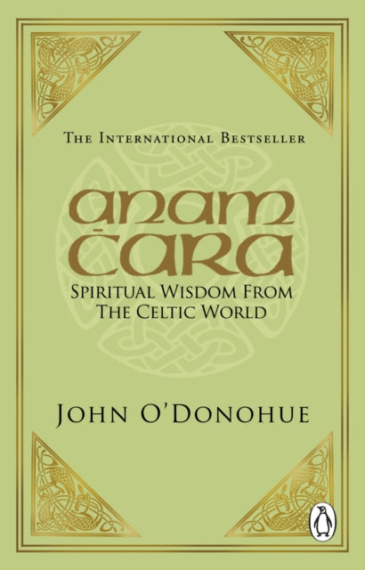 Anam Cara: Spiritual Wisdom from the Celtic World by John O Donohue Hot on Sale