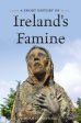 A Short History of Ireland s Famine by Ruan O Donnell Online Hot Sale