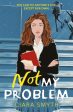 Not My Problem by Ciara Smyth Online