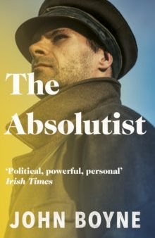 Absolutist by John Boyne For Cheap