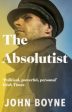 Absolutist by John Boyne For Cheap