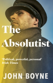 Absolutist by John Boyne For Cheap